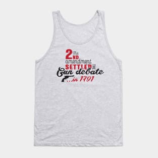 2nd amendment settled the gun debate (black) Tank Top